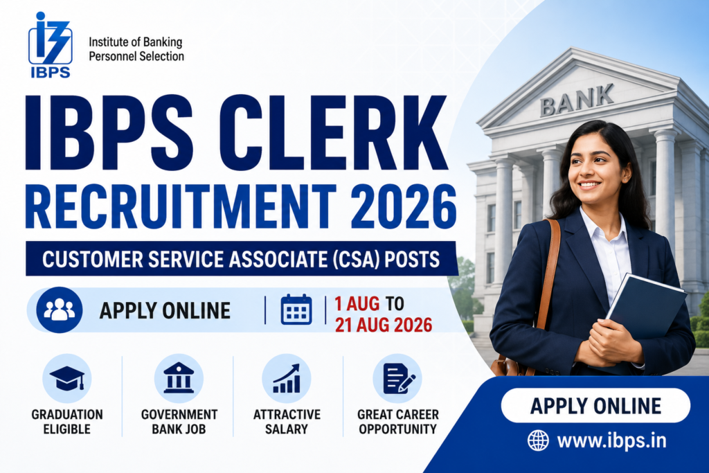 IBPS Clerk Recruitment 2026 Notification Out